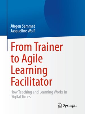 cover image of From Trainer to Agile Learning Facilitator